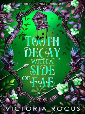 cover image of Tooth Decay With a Side of Fae